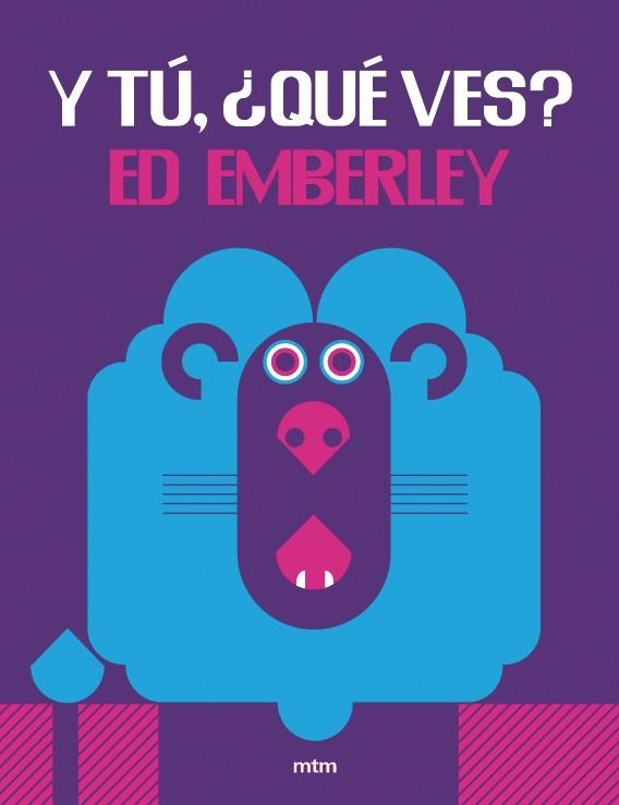 Y tú, ¿qué ves? | 9788416497379 | Emberly, Ed | Librería Castillón - Comprar libros online Aragón, Barbastro