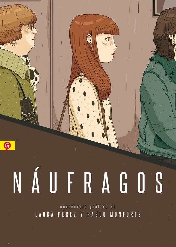 Náufragos | 9788416131266 | Pablo Monforte Laura Pérez | Librería Castillón - Comprar libros online Aragón, Barbastro