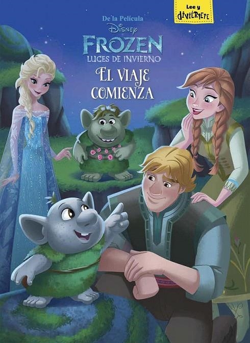 Frozen. Luces de invierno. El viaje comienza | 9788499518510 | Disney | Librería Castillón - Comprar libros online Aragón, Barbastro