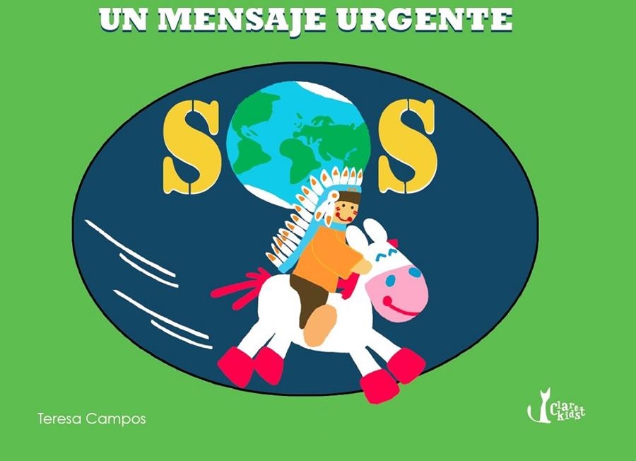 SOS : Un mensaje urgente | 9788491360018 | Campos Garcia, Teresa | Librería Castillón - Comprar libros online Aragón, Barbastro