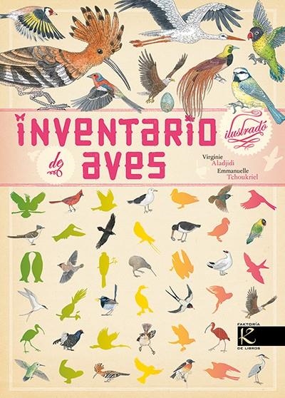 Inventario ilustrado de aves | 9788416721016 | Aladjidi, Virginie | Librería Castillón - Comprar libros online Aragón, Barbastro