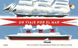 Un viaje por el mar | 9788498019469 | Lo Monaco, Gérard | Librería Castillón - Comprar libros online Aragón, Barbastro