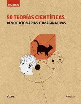 Guía breve. 50 teorías científicas (rústica) | 9788498019728 | Parsons, Paul | Librería Castillón - Comprar libros online Aragón, Barbastro