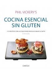 COCINA ESENCIAL SIN GLUTEN | 9788428216579 | VICKERY'S, PHIL | Librería Castillón - Comprar libros online Aragón, Barbastro