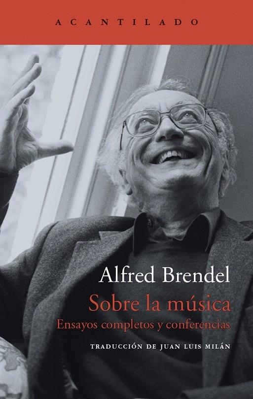 Sobre la música | 9788416748242 | Brendel, Alfred | Librería Castillón - Comprar libros online Aragón, Barbastro