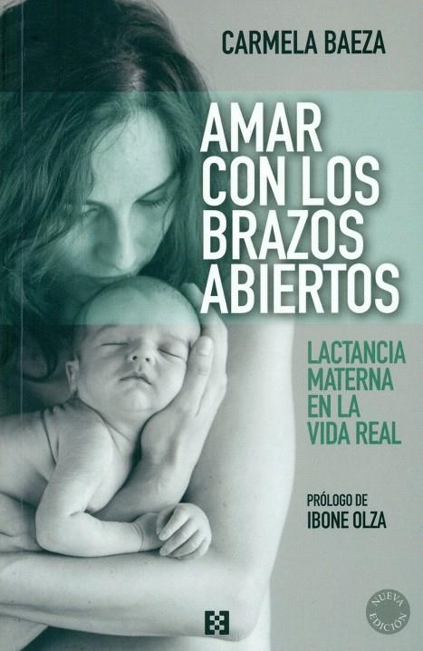 Amar con los brazos abiertos | 9788490551592 | Baeza, C. | Librería Castillón - Comprar libros online Aragón, Barbastro