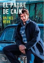 El padre de Caín | 9788496797277 | Vera Fernández-Huidobro, Rafael | Librería Castillón - Comprar libros online Aragón, Barbastro