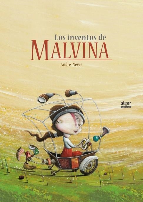 Los inventos de Malvina | 9788491420071 | NEVES, ANDRE | Librería Castillón - Comprar libros online Aragón, Barbastro