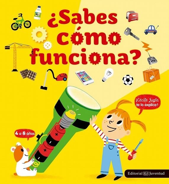 ¿Sabes cómo funciona? | 9788426144003 | Jugla, Cécile/Mercier, Julie | Librería Castillón - Comprar libros online Aragón, Barbastro