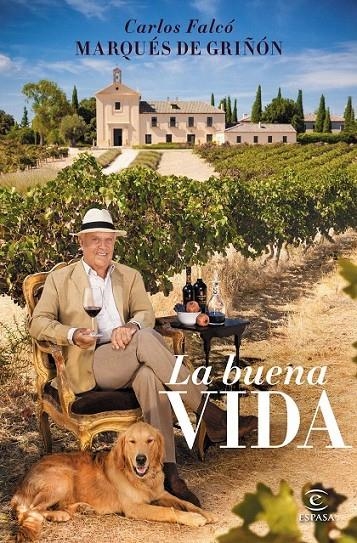 La buena vida | 9788467048742 | Carlos Falcó | Librería Castillón - Comprar libros online Aragón, Barbastro