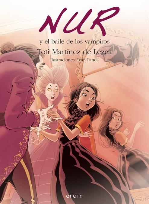 Nur y el baile de los vampiros | 9788491091028 | Toti Martínez de Lezea | Librería Castillón - Comprar libros online Aragón, Barbastro