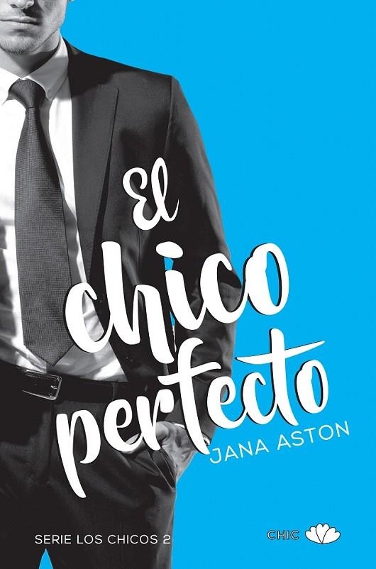 El chico perfecto | 9788416223534 | Aston, Jana | Librería Castillón - Comprar libros online Aragón, Barbastro