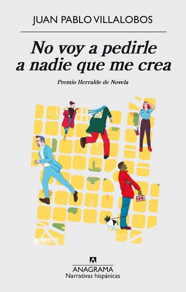 No voy a pedirle a nadie que me crea | 9788433998224 | Villalobos, Juan Pablo | Librería Castillón - Comprar libros online Aragón, Barbastro