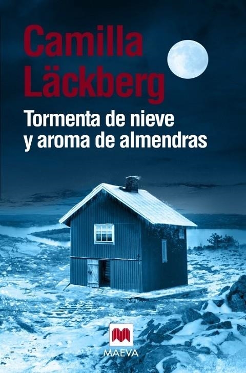 Tormenta de nieve y aroma de almendras | 9788416690268 | Läckberg, Camilla | Librería Castillón - Comprar libros online Aragón, Barbastro