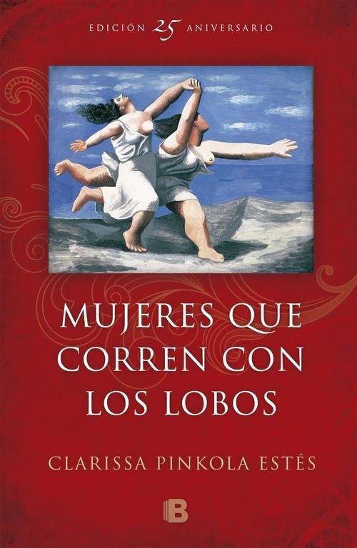 Mujeres que corren con los lobos | 9788466660556 | Estés, Clarissa Pinkola | Librería Castillón - Comprar libros online Aragón, Barbastro