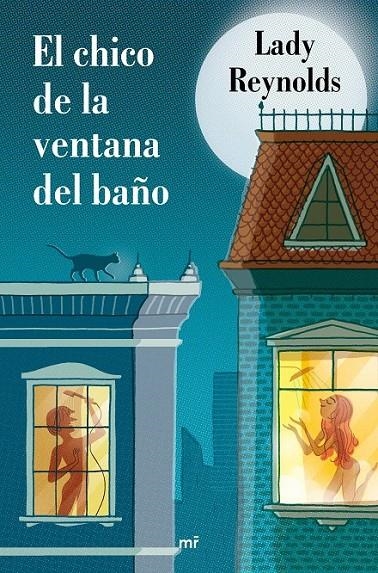 El chico de la ventana del baño | 9788427043169 | Reynolds, Lady | Librería Castillón - Comprar libros online Aragón, Barbastro