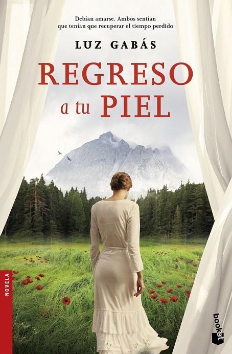 Regreso a tu piel - Booket | 9788408167730 | Gabás Ariño, Luz | Librería Castillón - Comprar libros online Aragón, Barbastro