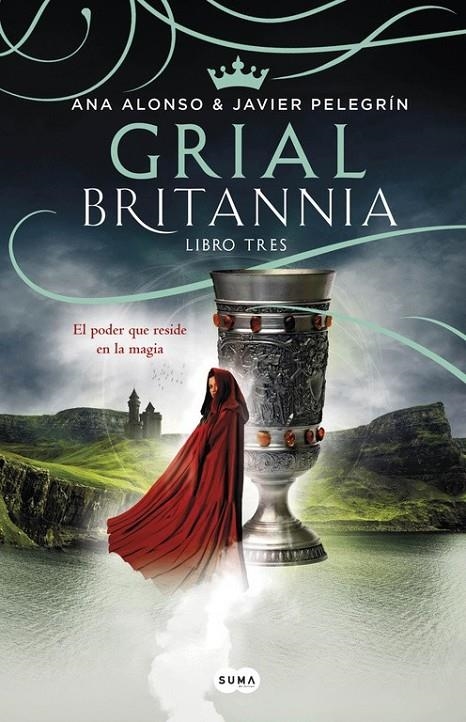 Grial - Britannia Libro 3 | 9788491290636 | Javier Pelegrín Ana Alonso | Librería Castillón - Comprar libros online Aragón, Barbastro