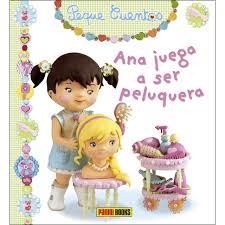 ANA JUEGA A SER PELUQUERA (PEQUE CUENTOS) | 9788490944394 | VV.AA. | Librería Castillón - Comprar libros online Aragón, Barbastro