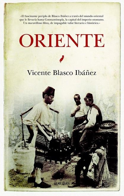 Oriente | 9788416776290 | Blasco Ibáñez, Vicente | Librería Castillón - Comprar libros online Aragón, Barbastro