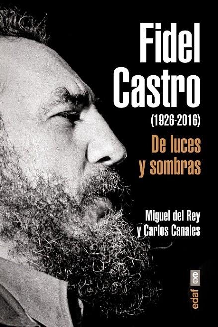 Fidel Castro | 9788441437203 | Canales, Carlos/del Rey, Miguel | Librería Castillón - Comprar libros online Aragón, Barbastro