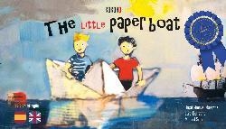 LITTLE PAPER BOAT, THE  | 9788494463617 | MAESTRE, JOSE MANUEL;DEL VALLE,LUIS; SORO, MIGUEL | Librería Castillón - Comprar libros online Aragón, Barbastro