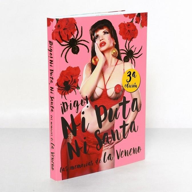 Las memorias de la Veneno : ¡Digo! Ni puta ni santa | 9788460883562 | VEGAS ZARAGOZA, VALERIA; ORTIZ RODRIGUEZ, CRISTINA | Librería Castillón - Comprar libros online Aragón, Barbastro