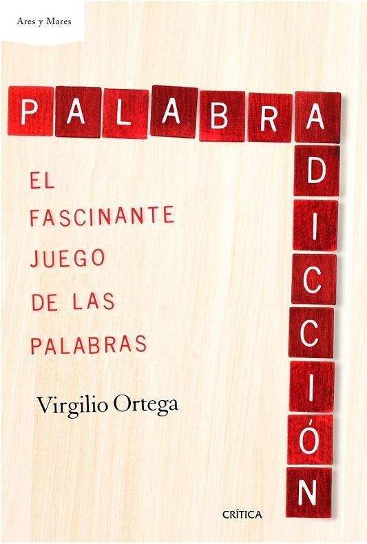 Palabradicción | 9788498929072 | Ortega Pérez, Virgilio | Librería Castillón - Comprar libros online Aragón, Barbastro