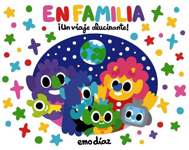 En familia. ¡Un viaje alucinante! | 9788494641206 | Díaz, Emo | Librería Castillón - Comprar libros online Aragón, Barbastro