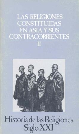 Las religiones constituidas en Asia y sus contracorrientes, II | 9788432304194 | Bareau, André | Librería Castillón - Comprar libros online Aragón, Barbastro