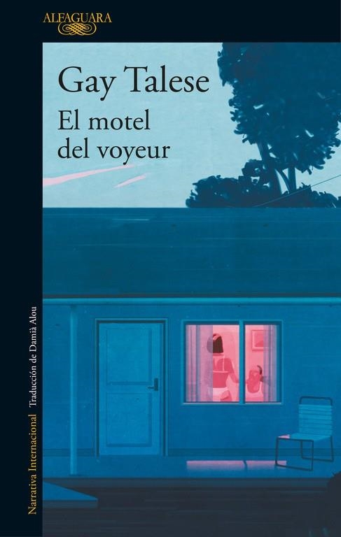 El motel del voyeur | 9788420426631 | Gay Talese | Librería Castillón - Comprar libros online Aragón, Barbastro