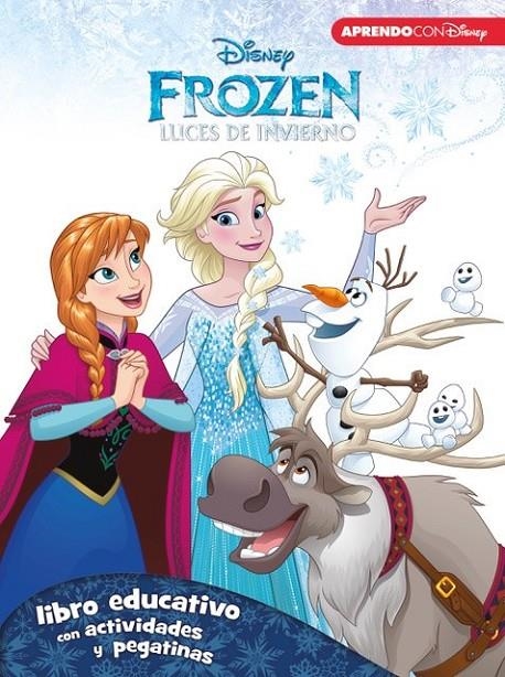 Frozen. Luces de invierno - Libro educativo Disney con actividades y pegatinas - Aprendo con Disney | 9788416548071 | DISNEY | Librería Castillón - Comprar libros online Aragón, Barbastro