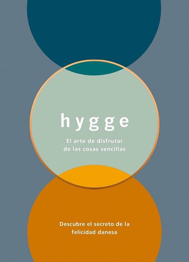 Hygge : El arte de disfrutar de las cosas sencillas | 9788408165569 | Thomsen Brits, Louisa | Librería Castillón - Comprar libros online Aragón, Barbastro