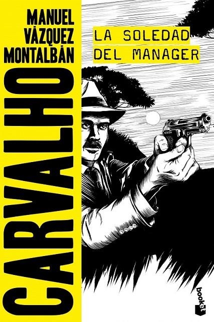 La soledad del manager | 9788408165842 | Manuel Vázquez Montalbán | Librería Castillón - Comprar libros online Aragón, Barbastro