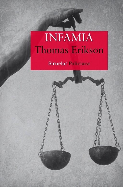 Infamia | 9788416964253 | Erikson, Thomas | Librería Castillón - Comprar libros online Aragón, Barbastro