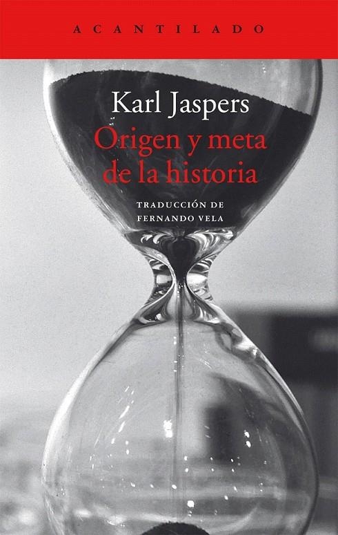 Origen y meta de la historia | 9788416748280 | Jaspers, Karl | Librería Castillón - Comprar libros online Aragón, Barbastro