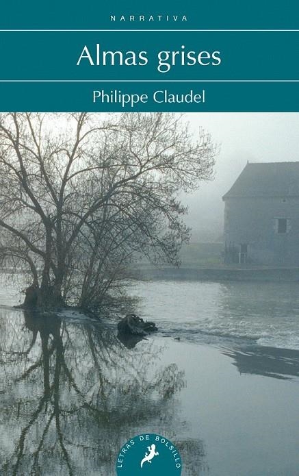 Almas grises | 9788498387872 | Philippe Claudel | Librería Castillón - Comprar libros online Aragón, Barbastro