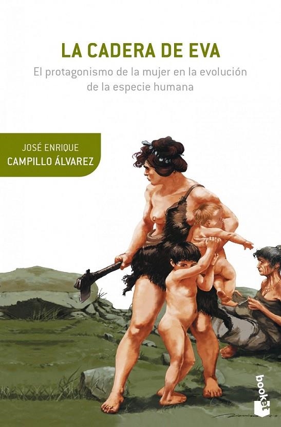 La cadera de Eva | 9788408124146 | Campillo Álvarez, José Enrique | Librería Castillón - Comprar libros online Aragón, Barbastro