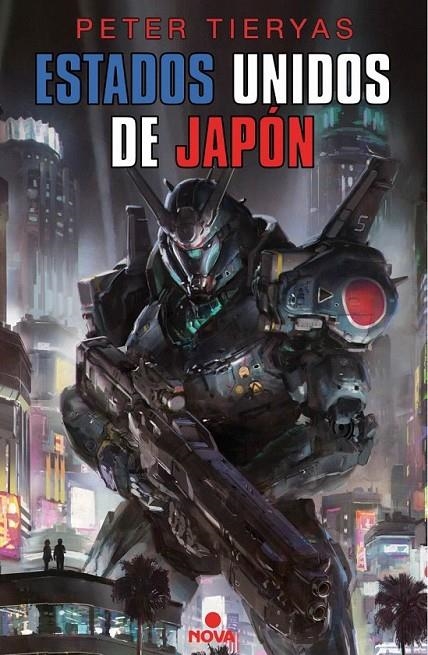 Estados Unidos de Japón | 9788466660464 | Peter Tieryas | Librería Castillón - Comprar libros online Aragón, Barbastro