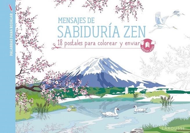 Mensajes de sabiduría zen | 9788416641628 | Larousse Editorial | Librería Castillón - Comprar libros online Aragón, Barbastro