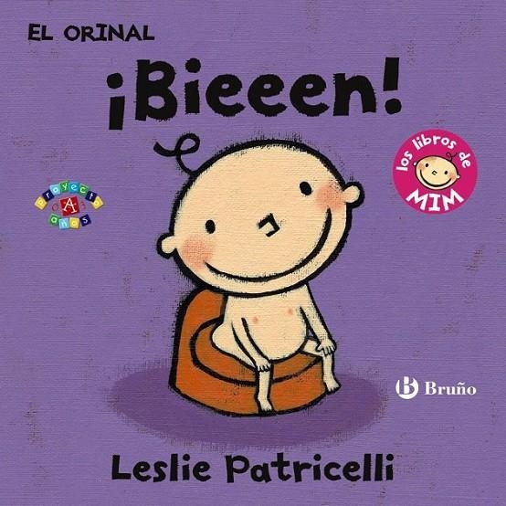 El orinal: ¡Bieeen! | 9788469606360 | Patricelli, Leslie | Librería Castillón - Comprar libros online Aragón, Barbastro