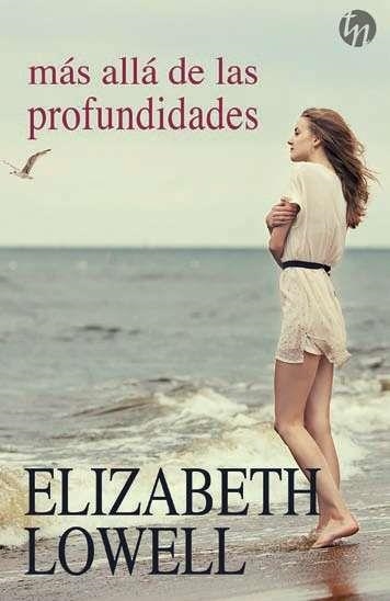 Más allá de las profundidades | 9788468784786 | Lowell, Elizabeth | Librería Castillón - Comprar libros online Aragón, Barbastro