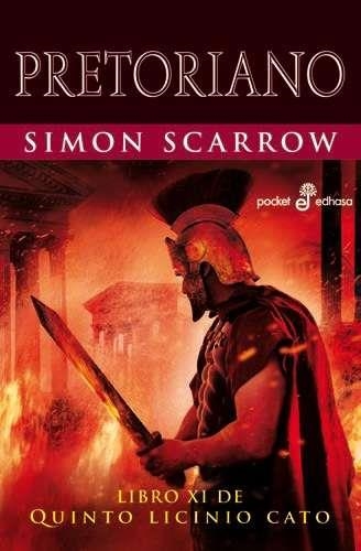 PRETORIANO | 9788435021609 | SCARROW, SIMON | Librería Castillón - Comprar libros online Aragón, Barbastro