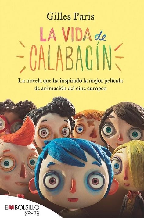 La vida de calabacín | 9788415140436 | Paris, Gilles | Librería Castillón - Comprar libros online Aragón, Barbastro