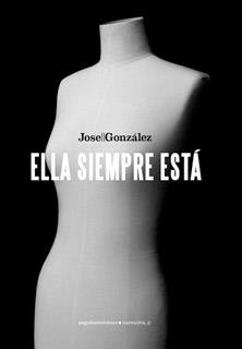 Ella siempre está | 9788494144196 | González, José | Librería Castillón - Comprar libros online Aragón, Barbastro