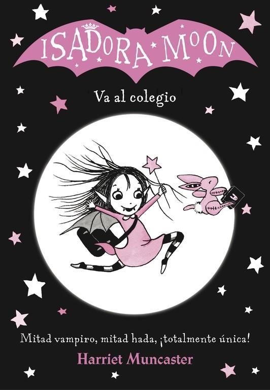 Isadora Moon va al colegio (Isadora Moon) | 9788420485188 | Harriet Muncaster | Librería Castillón - Comprar libros online Aragón, Barbastro