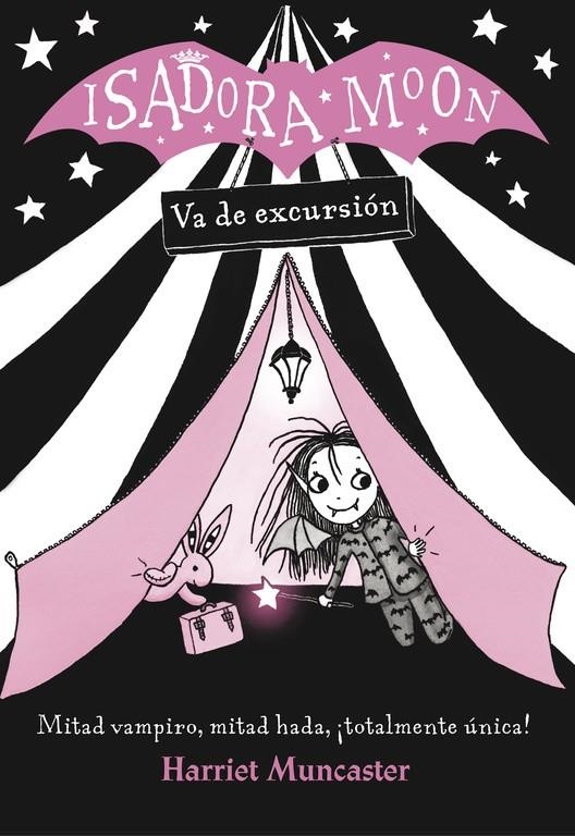 Isadora Moon va de excursión (Isadora Moon) | 9788420485362 | Harriet Muncaster | Librería Castillón - Comprar libros online Aragón, Barbastro