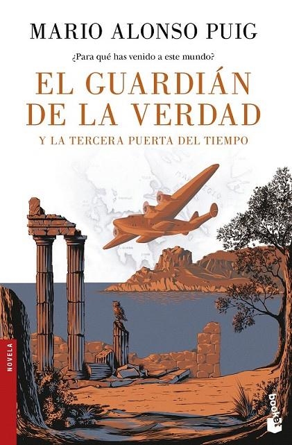 El guardián de la verdad y la tercera puerta del tiempo | 9788467049213 | Mario Alonso Puig | Librería Castillón - Comprar libros online Aragón, Barbastro