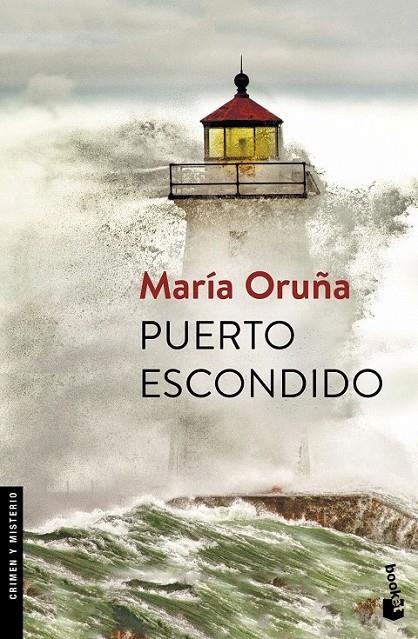 Puerto escondido | 9788423351886 | María Oruña | Librería Castillón - Comprar libros online Aragón, Barbastro