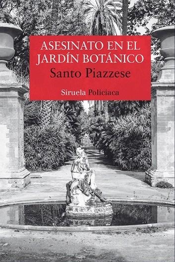 Asesinato en el jardín botánico | 9788416964291 | Piazzese, Santo | Librería Castillón - Comprar libros online Aragón, Barbastro